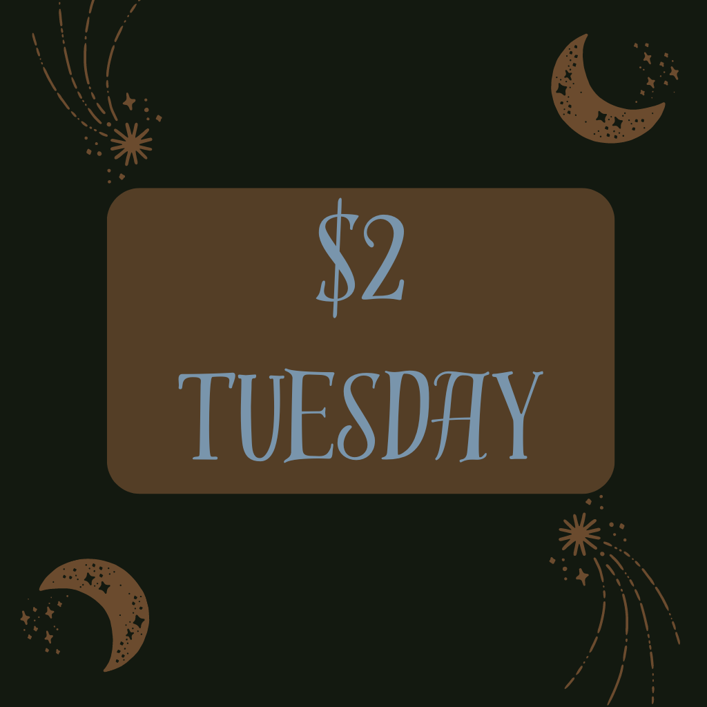 $2 Tuesday