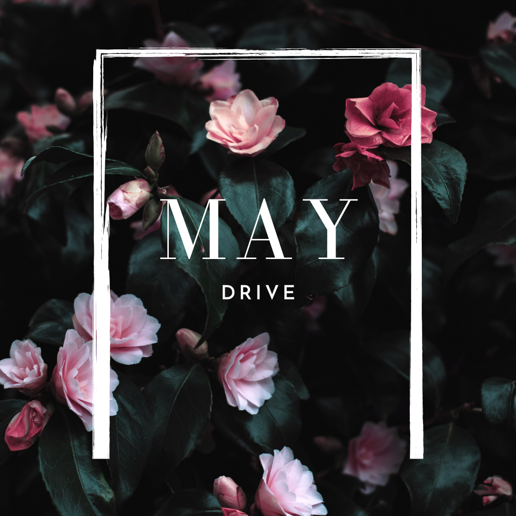 May 2025 Drive