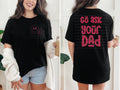 Go Ask Your Dad